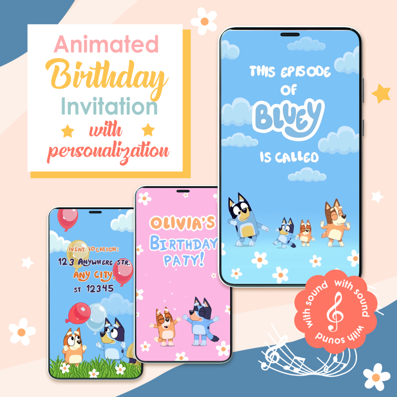 Animated Bluey birthday invitation video for girls with music and party details.